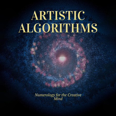 Artistic Algorithms: Numerology for the Creative Mind