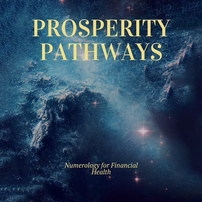 Prosperity Pathways: Numerology for Financial Health